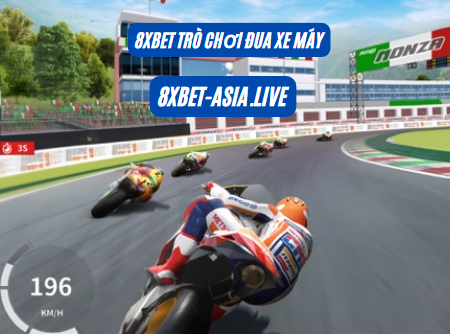 Đua Xe Máy 8xbet – Thử Thách Tốc Độ, Chinh Phục Mọi Đường Đua