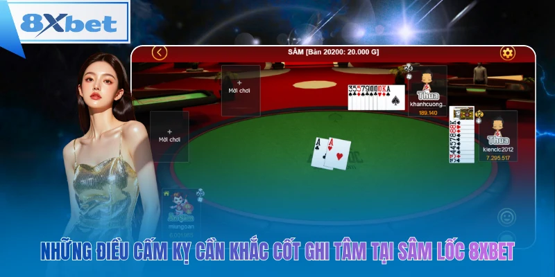 Những điều cấm kỵ cần khắc cốt ghi tâm tại sâm lốc 8xbet